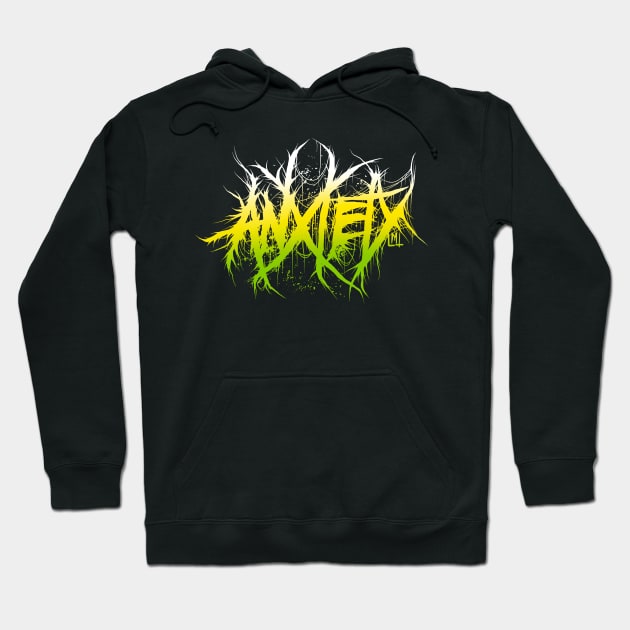 Anxiety Hoodie by LoudMouthThreads
